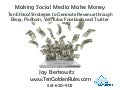 Making Money With Social Media Jay Berkowitz