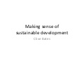 Making sense of sustainable development