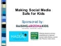 Making social media safe for kids