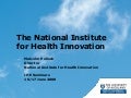 The National Institute for Health Innovation
