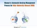 Manual to Automatic Desktop Management for VUB using ManageEngine Desktop Central