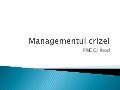 Managementul crizei fmcg