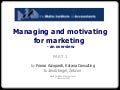 Managing And Motivating For Marketing