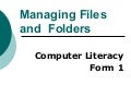 Managing Files