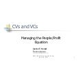 CVs and VCs: Managing the People/Profit Equation