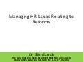 Managing HR Issues Relating to Reforms