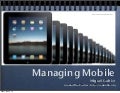 Managing Mobile
