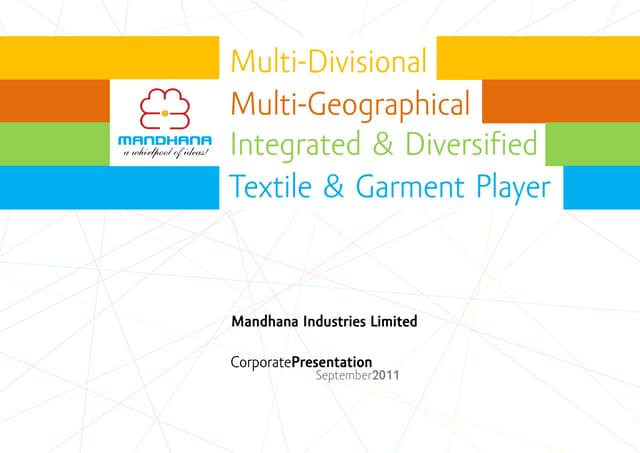 Mandhana Industries Limited Corpora...