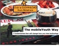 The mobileYouth Way: 7 fundamentals that will change how you view technology