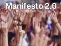 Manifesto 2.0