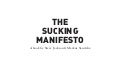 The Sucking Manifesto
