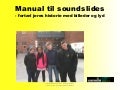Manual til at lave soundslides