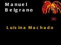 Manuel Belgrano - Luisina Machado