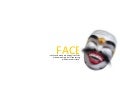 Many Face House