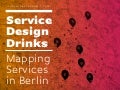 Mapping service experiences / Service Design Drinks Berlin