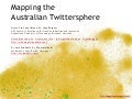 Mapping the Australian Twittersphere