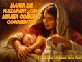 María de Nazaret: ¿Una mujer común y corriente?