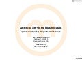 Android Services Black Magic by Aleksandar Gargenta