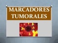 Marcadores tumorales 