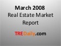March 2008 Tucson Real Estate Market Report