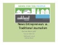 March 13 sxsw news entrepreneurs vs trad journalists