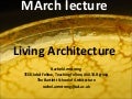 M Arch Living Architecture
