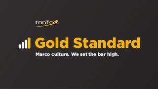 Marco Gold Standard