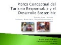 Marco conceptual del turismo responsable