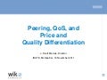 Mr Marcus Wiko Consult Peering Qos Price and Quality 