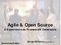 Agile & Open Source: A Experiência do Framework Demoiselle