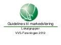 Markedsføring av arrangementer 29.05.2012