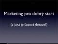 Marketing pro dobry start