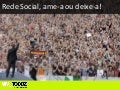 Rede Social, ame-a ou deixe-a!