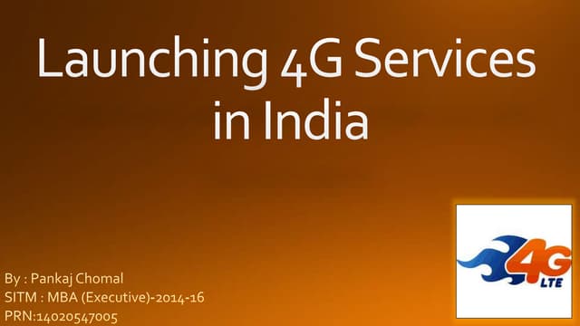 Marketing - Launching 4G Services i...