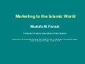 Marketing to the Islamic World