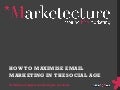 How to maximise email marketing in a social age