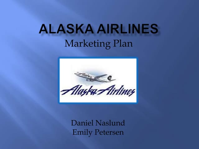 Alaska Airlines Marketing Plan
