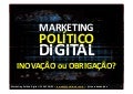 Marketing político digital ESPM - 26mai2010