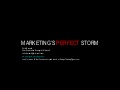 Marketing's Perfect Storm: Critical Mass Presenation by Chris Bernard