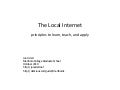 the local internet