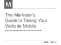 The Marketer's Guide to Taking Your Website Mobile