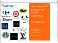 How Big Retail Deploys Social Commerce
