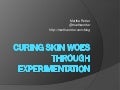 Curing Your Skin With Food
