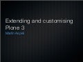 Martin Aspeli   Extending And Customising Plone 3