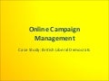 Online Political Campaign Management - Where now and where next?