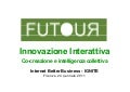 Ignite IBB: Paolo Martinez - FUTOUR: Co-creazione prodotti, servizi e processi