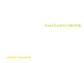 Mashing Up with User-centric Identity