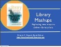 Library mashups: Exploring new ways to deliver library data