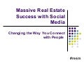 Massive Real Estate Success With Social Media