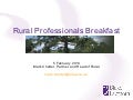 Blake Lapthorn solicitors' Rural professionals' breakfast briefing - 5 February 2013